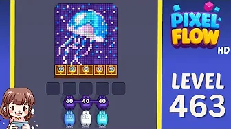 Pixel Flow Level 463 Solution: Complete Walkthrough & Guide