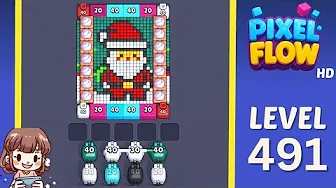 Pixel Flow Level 491 Solution: Complete Walkthrough & Guide